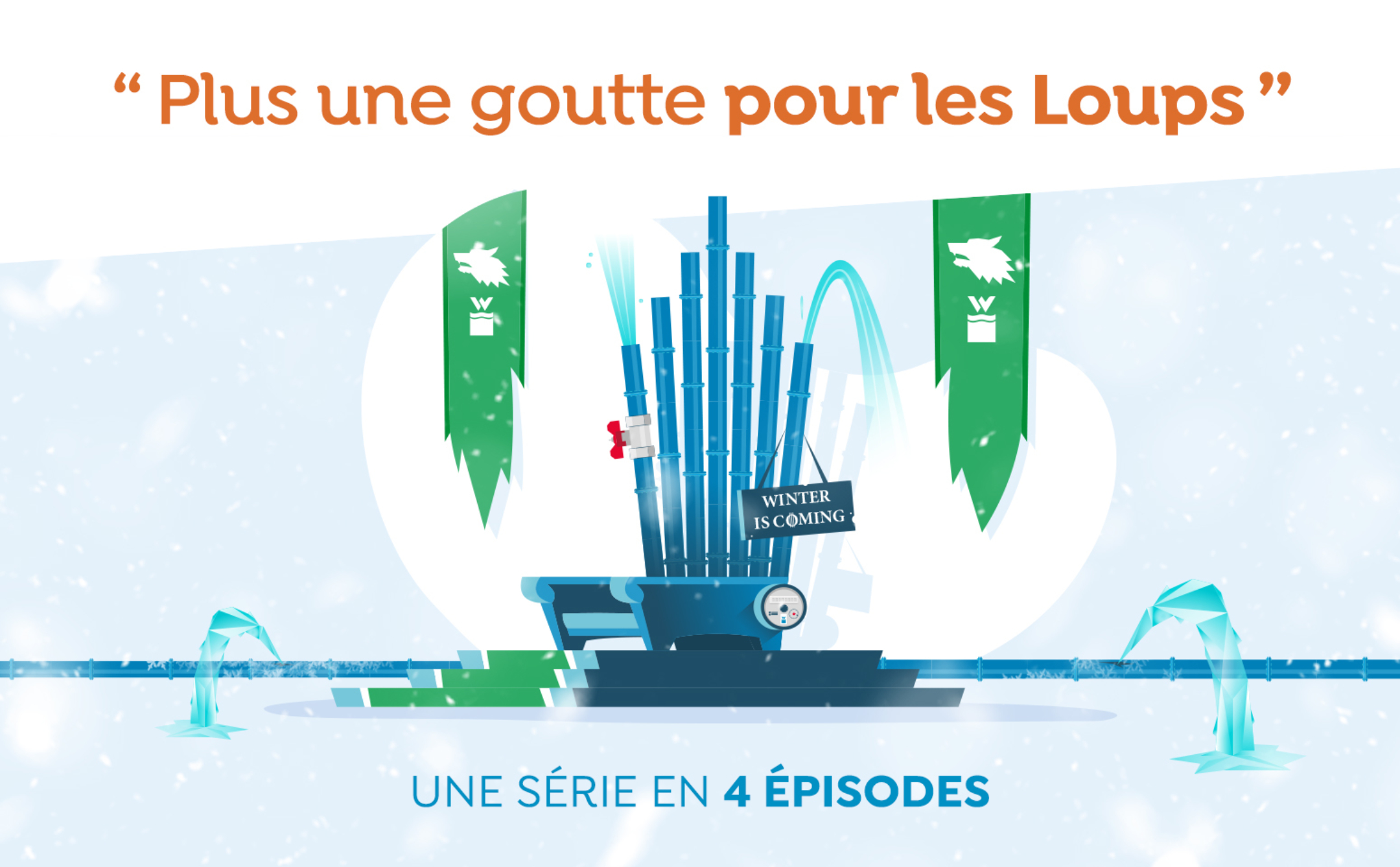Série - Plus une goutte pour les Loups